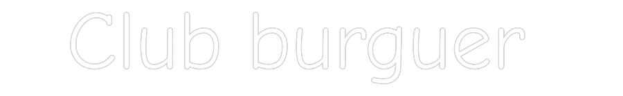 Neon LED PREMIUM Personalizado Club burguer