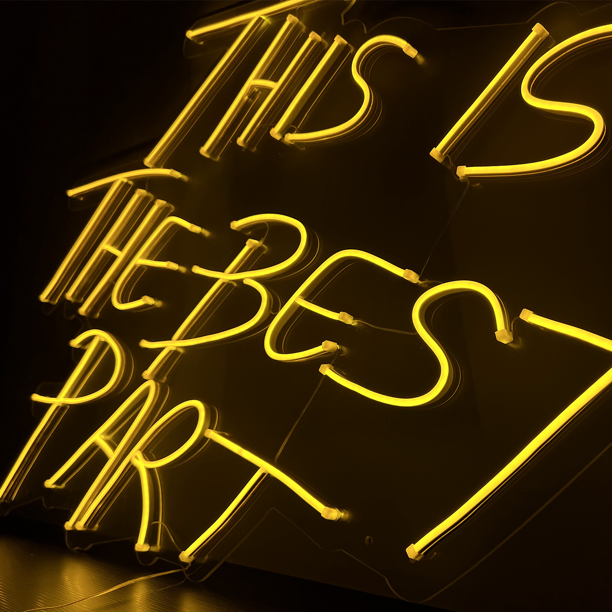 Letrero Neon - This is the Best Part