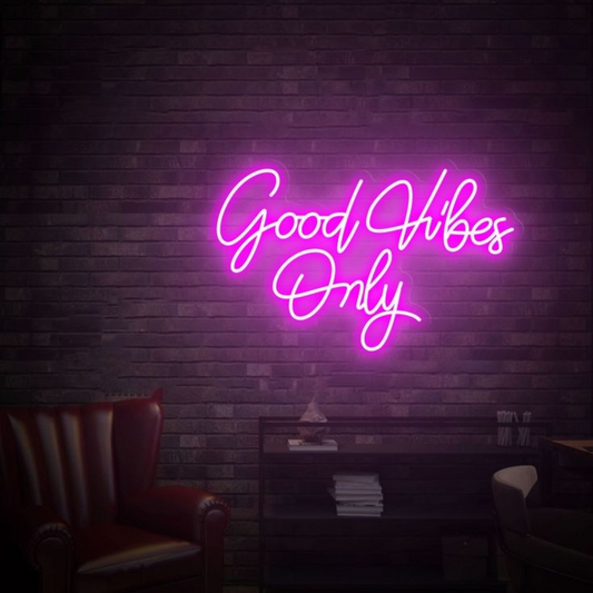 Good Vibes Only