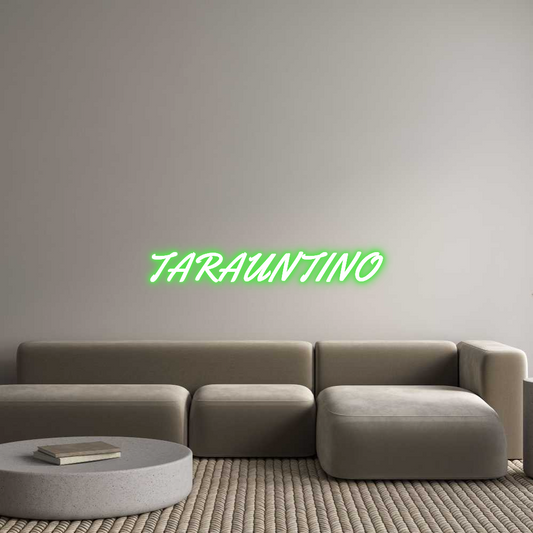 Neon LED PREMIUM Personalizado TARAUNTINO